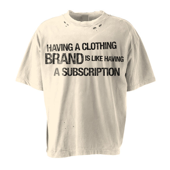 "Subscription" Tee